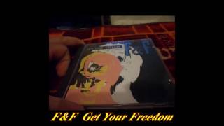 F & F - Get Your Freedom (Extended Mix)