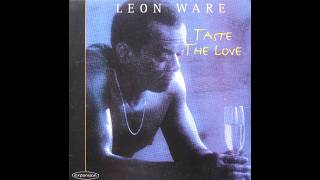 LEON WARE - 14 Taste the Love - YouTube