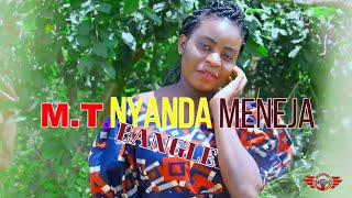 M T Nyanda Meneja song Angle R h video  official 4k