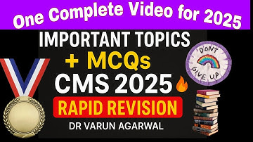 UPSC CMS 2025: Most Important Topics & Must-Do MCQs | Dr Varun Agarwal
