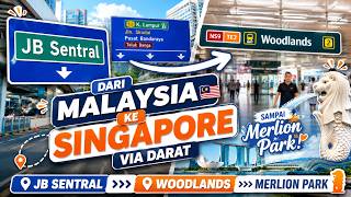 CARA DARI JB SENTRAL KE WOODLANDS DAN NAIK MRT SINGAPORE (MALAYSIA KE SINGAPURA JALUR DARAT) 2026