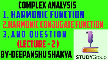 Harmonic Function (Lecture-2) (Harmonic Conjugate Function) (Complex Analysis) (By- Study group)