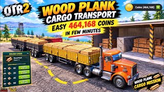 😱 464K COINS IN MINUTES! 💰🚛 OTR 2 Wood Plank Cargo Transport 🔥 screenshot 5