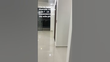 Video căn hộ 2PN chung cư q7 Riverside complex quận 7. Lh 0903039223 Khuê #q7saigonriversidecomplex