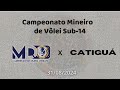 Ursas/MDO X Catiguá - Campeonato Mineiro de Vôlei Sub 14