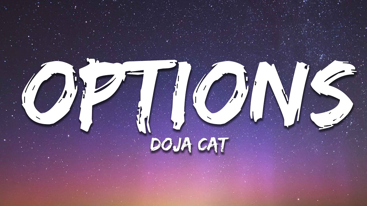 Doja Cat - Options (Lyrics) Ft. JID