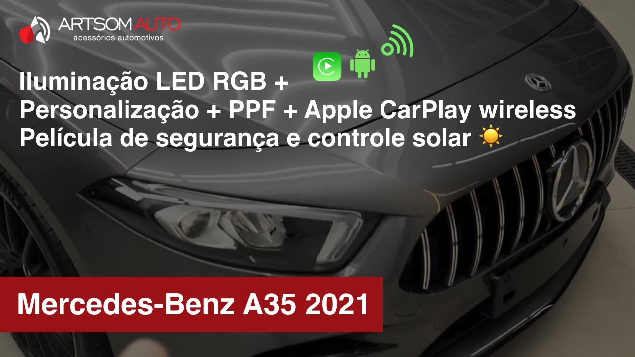 Mercedes Benz A35 2021 - Iluminação LED RGB + Apple CarPlay sem fio + Carregador por indução 🪫🔋