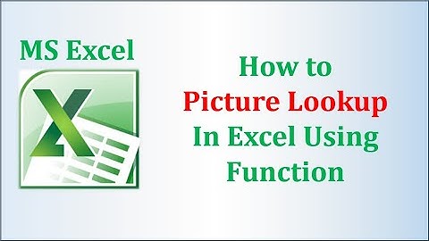 Picture LOOKUP (Image Lookup) in Excel using Formulas