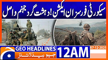 Security Forces Strike! Major Terror Plot Foiled | Headlines Geo News 12 AM (7 December 2025)