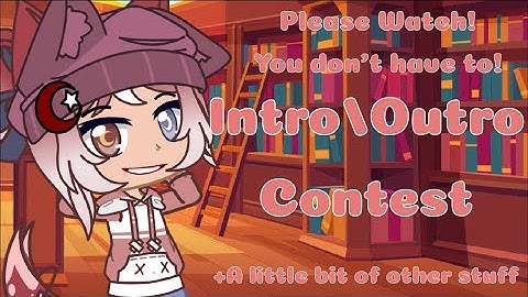 Please Watch! - Intro/Outro Contest related! - #BloodMoonIntro/Outro