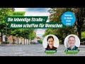 Die lebendige Straße: Räume schaffen für Menschen  – Webinar