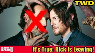Twd - Its True Rick Is Leaving