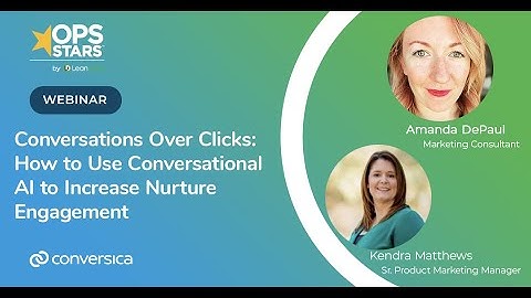 Conversations Over Clicks: How to Use Conversational AI to Increase Nurture Engagement