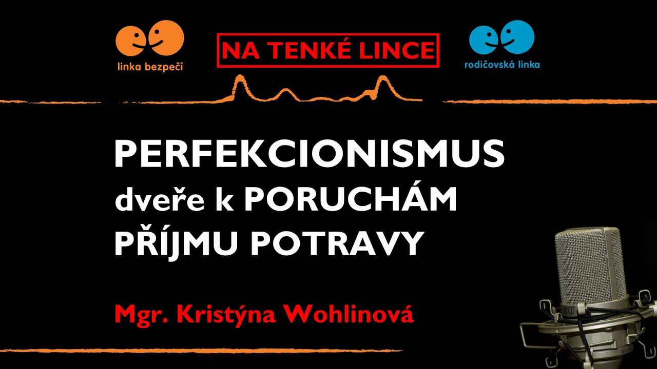 Perfekcionismus - dveře k poruchám příjmu potravy.