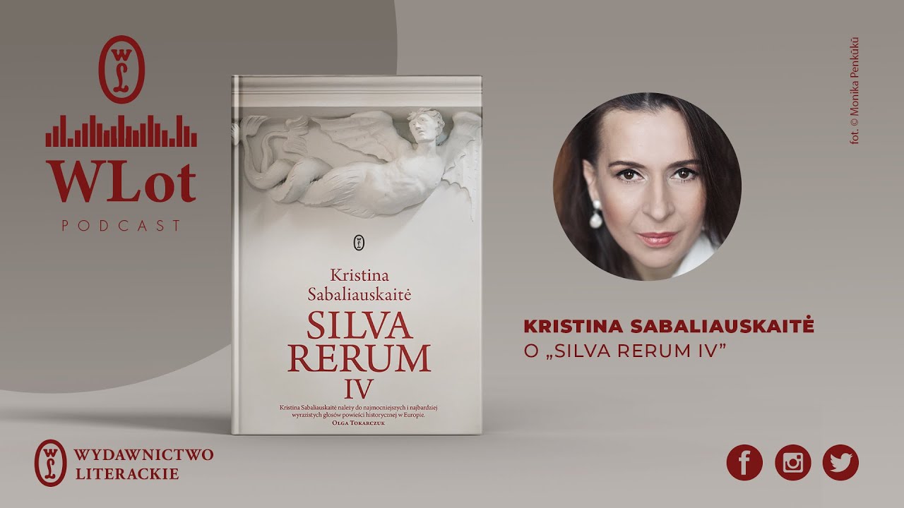 WLot 40: Silva rerum - saga historyczna, ale aktualna