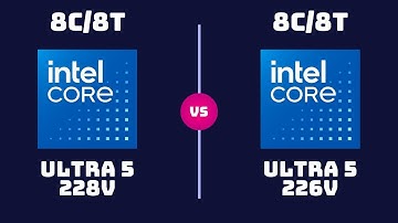 Intel Core Ultra 5 228V vs Intel Core Ultra 5 226V – CPU Comparison | Different Names, same cpus?