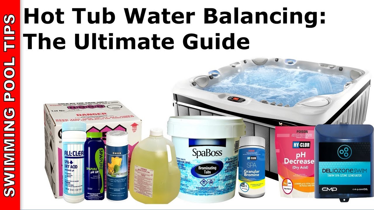 Essential Tips For Balancing Your Hot Tub Water The Hot Tub Lady My