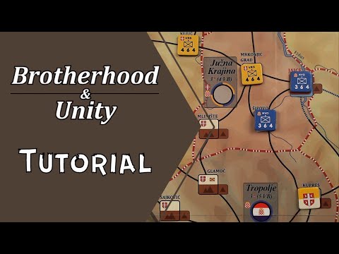 Brotherhood & Unity. Tutorial