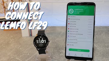 How to connect Lemfo LF29 with GloryFit Android App