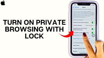 How to Turn On Private Browsing with Lock on Safari?