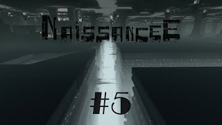 NaissanceE #5 (Шизофрения Прогрессирует)