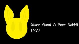 [Kagamine Len V4X] Story About A Poor Rabbit || かなしいうさぎのうた (Vocaloidカバー)