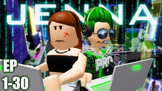 👉Jenna's Story (Ep 1-30): Journey to become the number 1 hecker 💻 by Alan Roblox 25,700 views 1 month ago 6 hours, 27 minutes