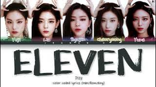 [Request #30] How would Itzy sing 'ELEVEN' |Original by IVE | Jeanan_K