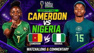 Cameroon vs Nigeria Live Women's Africa Cup of Nations 2026 Quarter Final Watchalong & Commentary screenshot 1