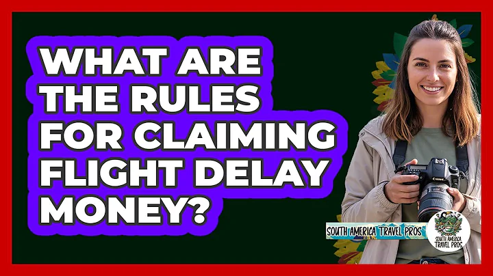 What Are the Rules for Claiming Flight Delay Money?