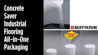 About Rust-Oleum Concrete Saver Industrial Flooring All-in-One Packaging