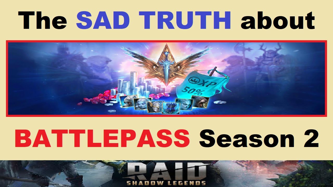 The Sad Truth About Battlepass Season 2 Raid Shadow Legends Youtube