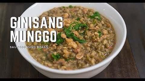 Filipino Ginisang Munggo | Sauteed Mung Beans and Dried Shrimp with Spinach