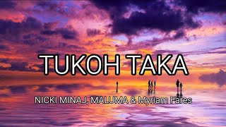 Tukoh Taka Nicki Minaj, Maluma & Myriam Fares Official FIFA Fan Anthem (Lyrics)
