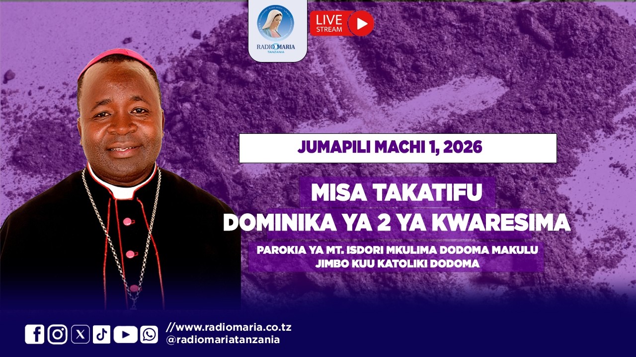 #LIVE || MISA TAKATIFU DOMINIKA YA 2 YA KWARESIMA MWAKA 