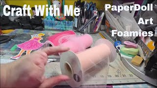 Art Journal Paper Doll * Birthday Art Foamies * Chat @LlamaMamaKayla