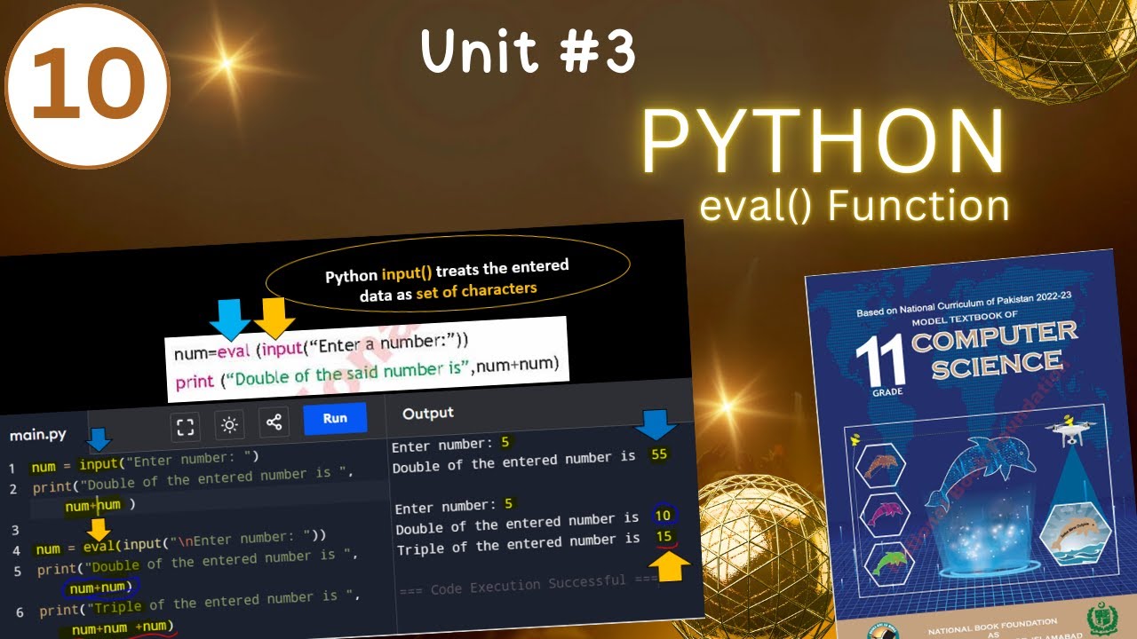 Lecture#10 | Unit#3 | Python eval() function and input() function| NBF ...