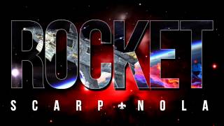 ScarpNOLA "ROCKET" [Audio] Produced By:(CrunkStar)