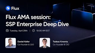 Flux | SSP Enterprise Deep Dive & Updates Wealth