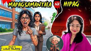 MAPAGSAMANTALA NA HIPAG| Kulam True Story | Lola Telang