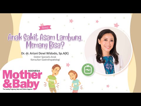 Apakah Asam Lambung Pada Anak Bisa Sembuh Total