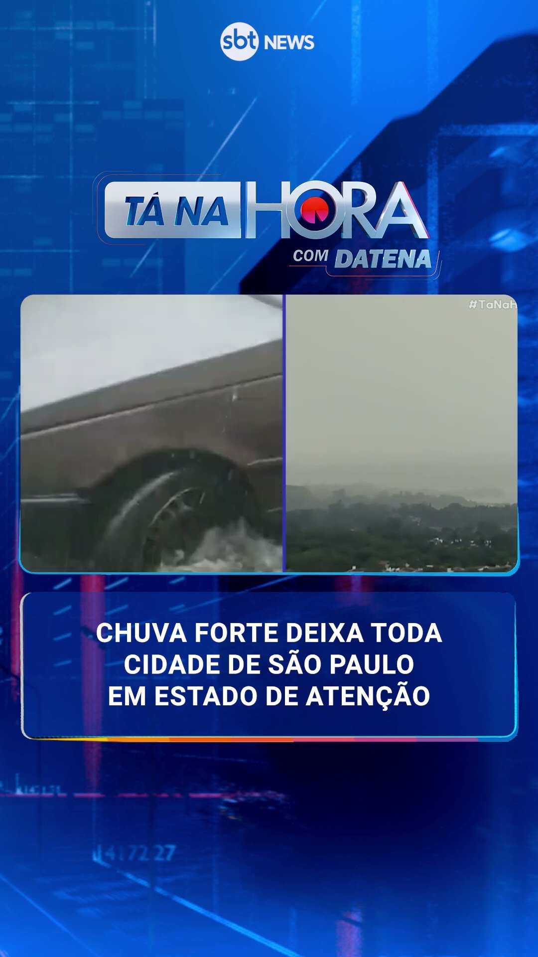 Chuva forte deixa toda cidade de São Paulo em estado de atenção