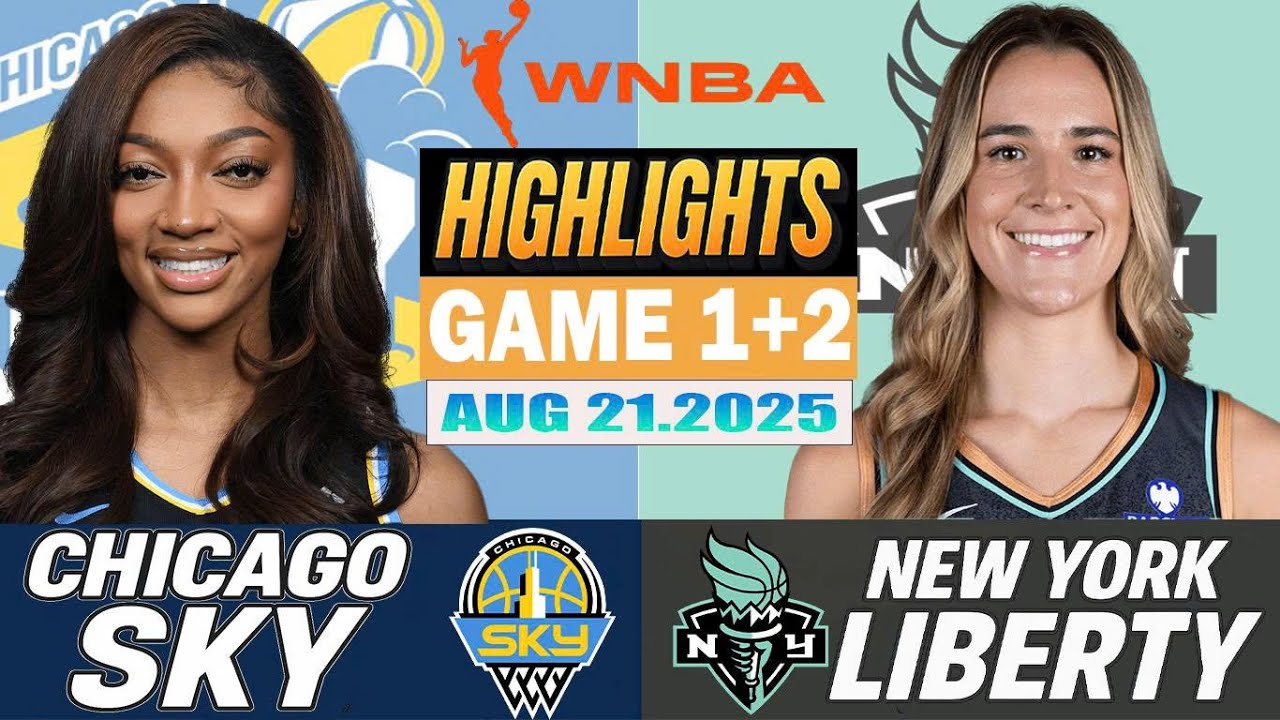 New York Liberty Vs Chicago Sky Game 1st 2nd Highlights Aug 21 2025 