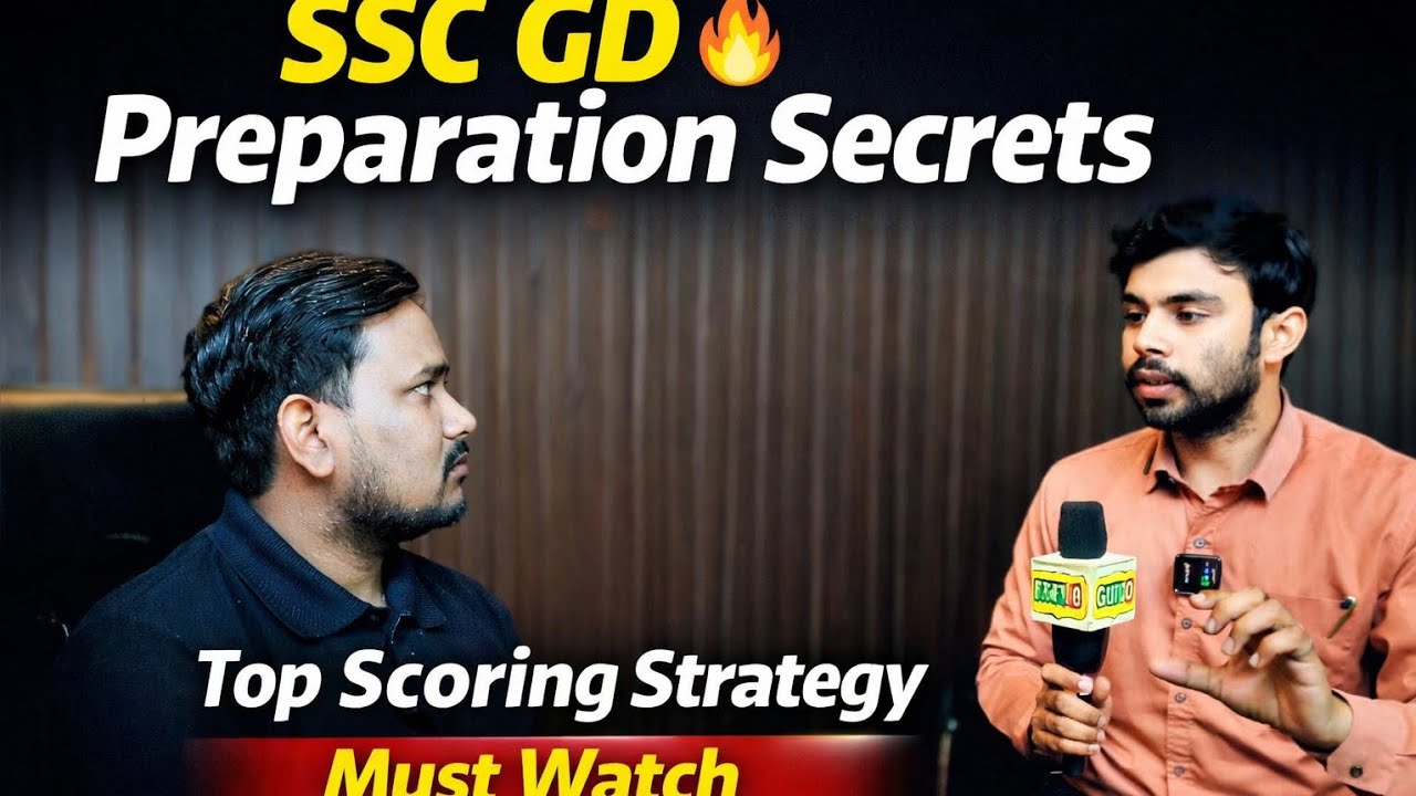 SSC GD 🔥 Preparation Secrets | Top Scoring Strategy for 2025 | Must Watch Interview