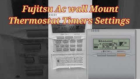 Fujitsu Air conditioning thermostat  how to Timers Settings @VictorTechTalks #fuji