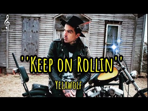 Yelawolf - Keep on Rollin' ft Cook Up Boss & Big Henri (song)