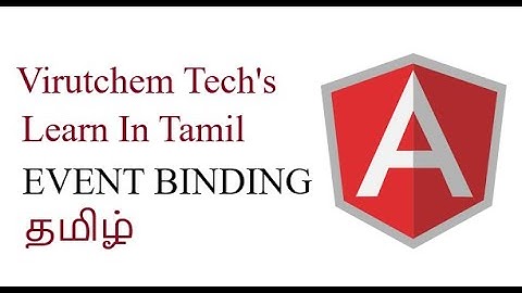 Angular Event Binding  In Tamil Part -10