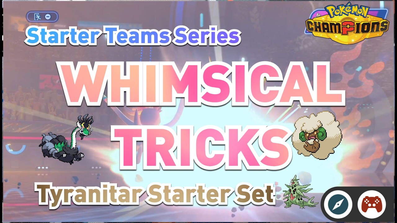 Starter Series: Tyranitar - Whimsical Tricks | Pokémon Champions