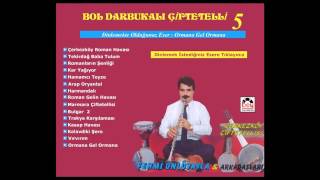 Ormana Gidelim Ormana - Bol Darbukalı Çiftetelli 5 / Fehmi Ünlüyayla