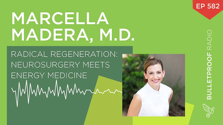 Radical Regeneration: Neurosurgery Meets Energy Me...